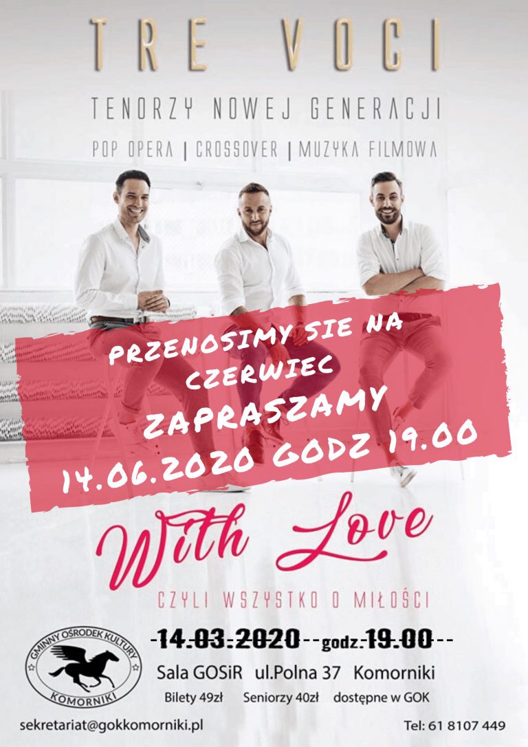 przeniesiony koncert tre voci